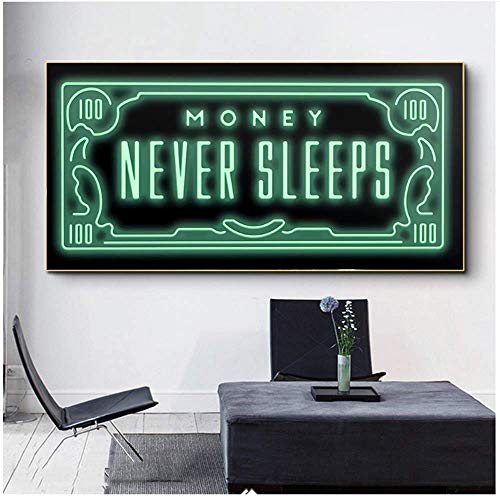 HHLSS Impresión de Lienzo 70x140cm sin Marco Money Never Sleeps Lienzo Arte Carteles e Impresiones Frases Inspiradoras imágenes artísticas decoración de la Pared del hogar