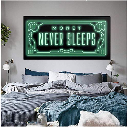 HHLSS Impresión de Lienzo 70x140cm sin Marco Money Never Sleeps Lienzo Arte Carteles e Impresiones Frases Inspiradoras imágenes artísticas decoración de la Pared del hogar