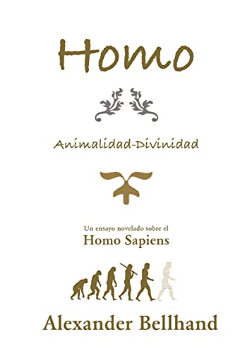 Homo. Animalidad-Divinidad