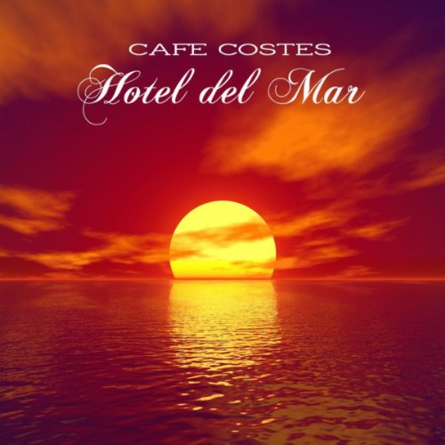 Hotel del Mar Ibiza Lounge Chillout Sessions