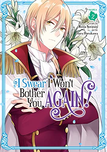 I Swear I Won't Bother You Again! Vol. 2 (English Edition)