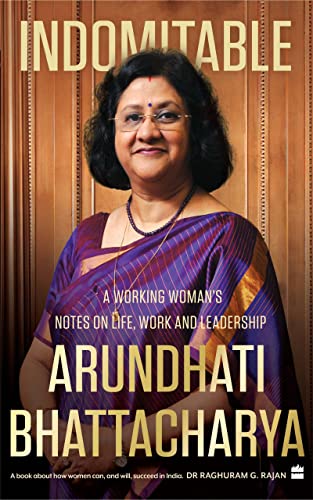 Indomitable: A Working Woman's Notes on Work, Life and Leadership (English Edition)