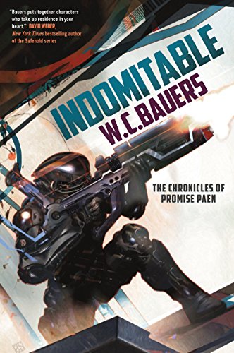 Indomitable: The Chronicles of Promise Paen, Book 2 (English Edition)