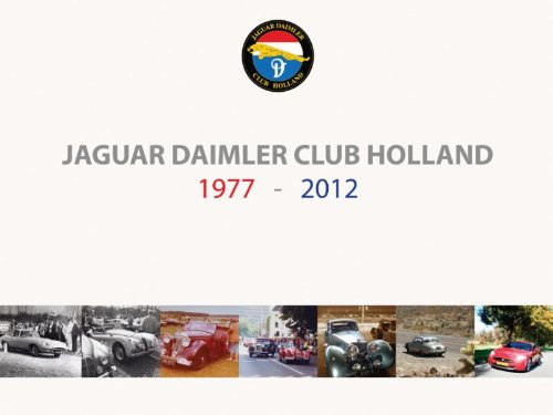 Jaguar Daimler Club Holland: 1977 - 2012