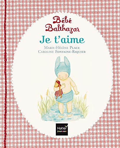 Je t'aime - Pédagogie Montessori (Balthazar)