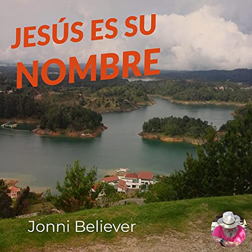 Jesús Es Su Nombre