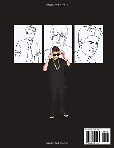 Justin Bieber Coloring Book: Surprise Justin Bieber Lovers With This Hand-Drawn Designs Collection Of The Idol, Giving Them A New Kinds Of Stress Relief