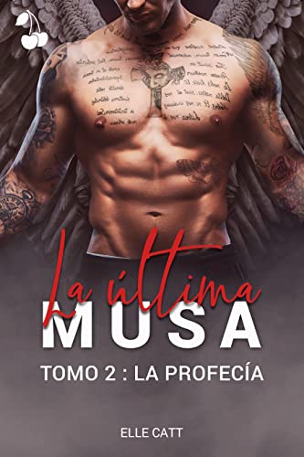 La última musa: La profecía