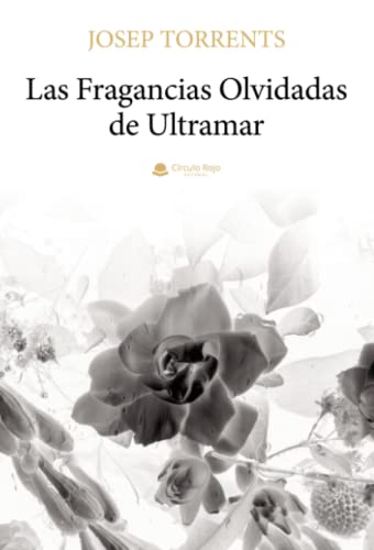 Las fragancias olvidadas de ultramar