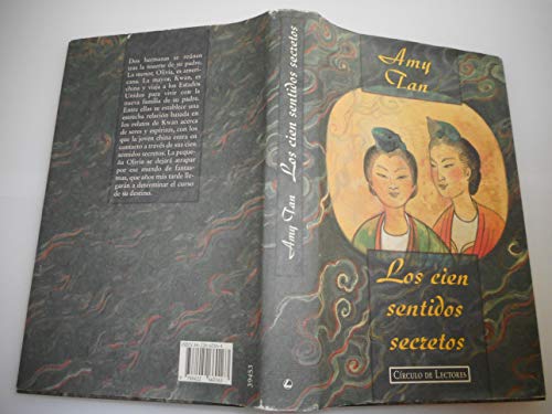 Los cien sentidos secretos / Amy Tan ; traducción Jordi Fibla