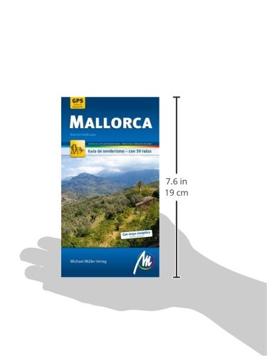 Mallorca guía de senderismo, con 39 rutas. Rutas de GPS cartografiadas. Michael Müller.