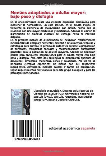 Menúes adaptados a adulto mayor: bajo peso y disfagia: Selección de alimentos, técnicas y estrategias de preparación, recomendaciones alimentarias y planificación de menúes