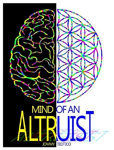 Mind of an Altruist (English Edition)