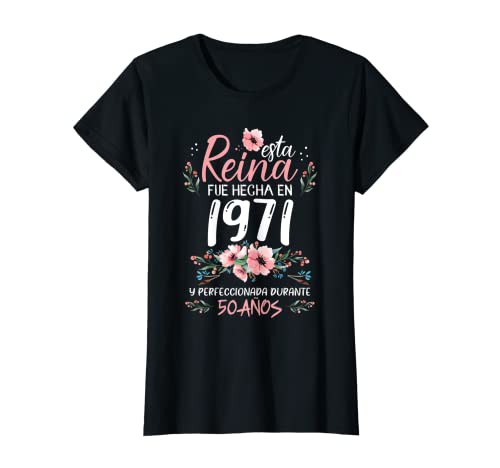 Mujer 50 Años Regalo de Cumpleaños Mujer Hecha En 1971 50 Años Camiseta