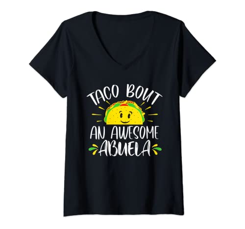 Mujer Taco Bout Un impresionante Abuela Funny Taco Día de la Madre Camiseta Cuello V