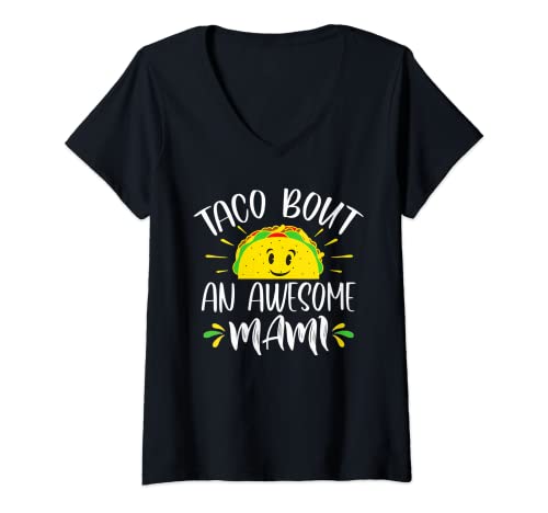 Mujer Taco Bout Un Impresionante Mami Español Mamá Día De La Madre Divertido Camiseta Cuello V