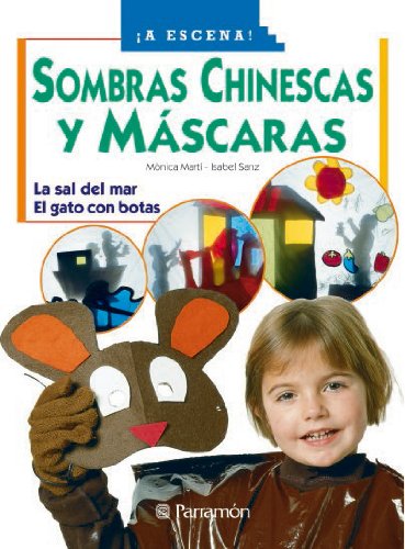 SOMBRAS CHINESCAS Y MASCARAS (A escena)