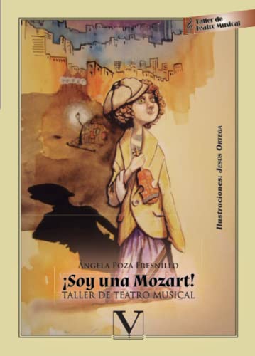 ¡Soy una Mozart!: Taller de teatro musical (Infantil-Juvenil)