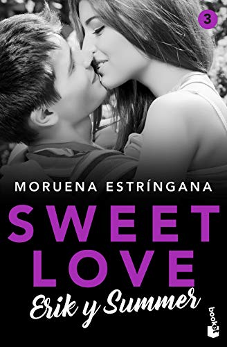 Sweet Love. Erik y Summer: Sweet love 3 (Romántica)