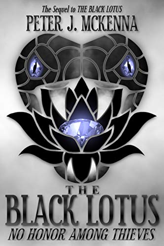 The Black Lotus: No Honor Among Thieves (English Edition)