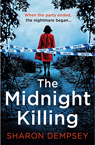 The Midnight Killing: The twisty new crime thriller that will keep you up all night (English Edition)