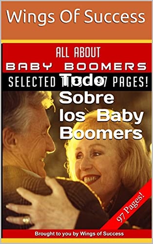 Todo Sobre los Baby Boomers