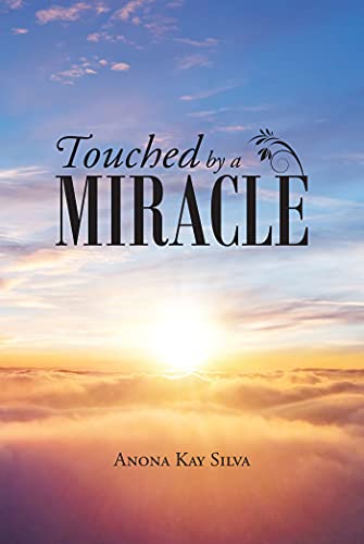 Touched by a Miracle (English Edition)