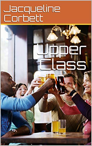 Upper Class (English Edition)