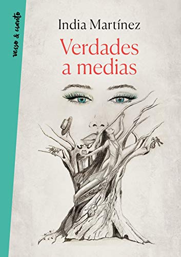 Verdades a medias (Verso&Cuento)