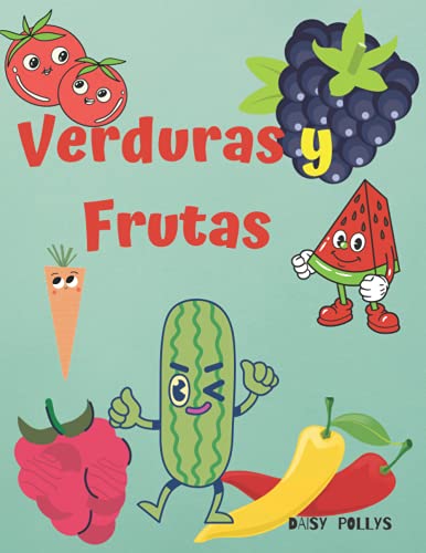 VERDURAS y FRUTAS: Increíble Libro Para Colorear, imágenes simples con verduras y frutas, manzana, tomates, pimienta, limón y más, para niños de 2 años o más.