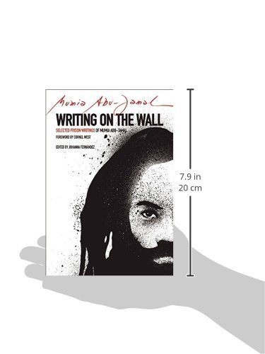 Writing on the Wall: Selected Prison Writings of Mumia Abu-Jamal (City Lights Open Media)