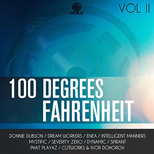 100 Degrees Fahrenheit Vol 2