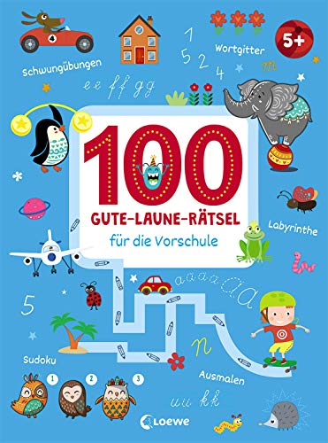 100 Gute-Laune-Rätsel für die Vorschule: Lernspiele für Kinder ab 5 Jahre