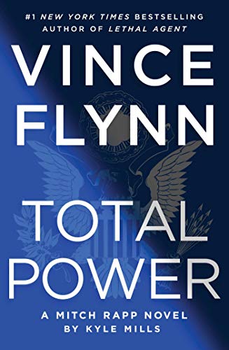 A Mitch Rapp Novel. Total Power - Volumen 19