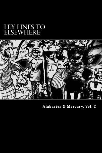 Alabaster & Mercury, Vol. 2: Alabaster & Mercury, Vol. 2: Volume 2