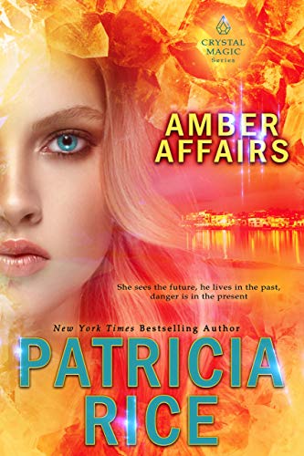 Amber Affairs (Crystal Magic Book 6) (English Edition)