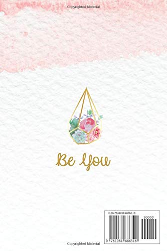 Be Unique, Be the Exception: Be You Journal