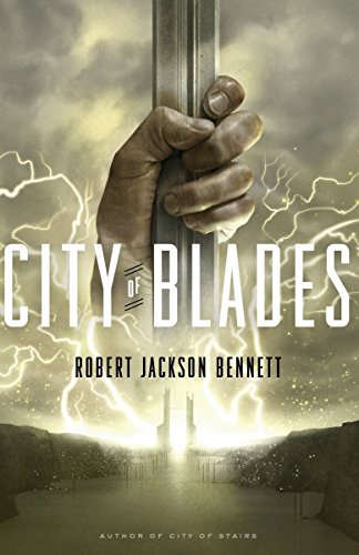 City of Blades: A Novel: 2 (The Divine Cities)