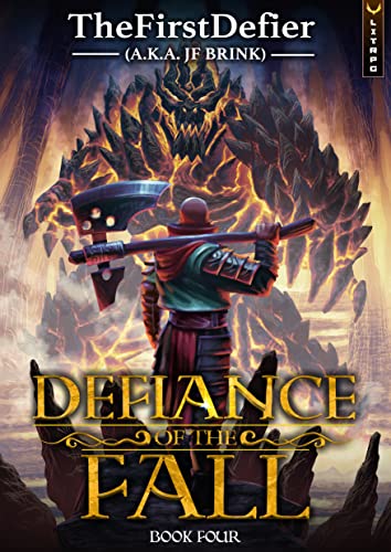 Defiance of the Fall 4: A LitRPG Adventure (English Edition)