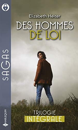 Des hommes de loi : Le secret du marais - Opération protection - Un message dans la nuit (Sagas) (French Edition)