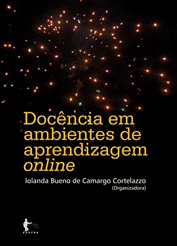 Docência em ambientes de aprendizagem online (Portuguese Edition)