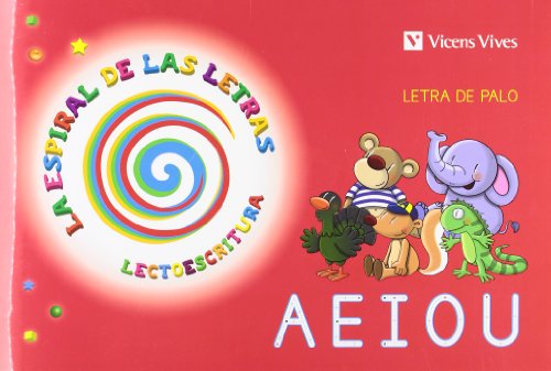 Espiral Letras. Lectoescritura 1 Letra Palo: Cuento de las vocales (La Espiral de Las letras) - 9788468202853