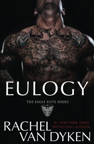 Eulogy: Volume 9 (Eagle Elite Series)