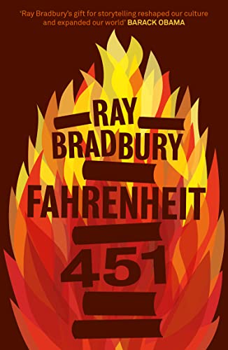 Fahrenheit 451: The gripping and inspiring classic of dystopian science fiction (English Edition)