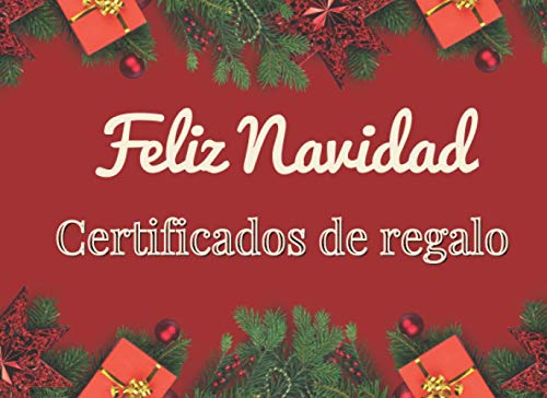 Feliz Navidad - Certificados de regalo: 20 vales de regalo para llenar y canjear- 4 ilustraciones - idea de regalo personalizada original para niños, mujeres, hombres