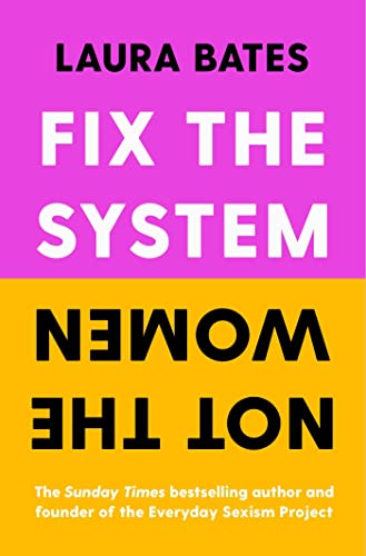 Fix the System, Not the Women (English Edition)