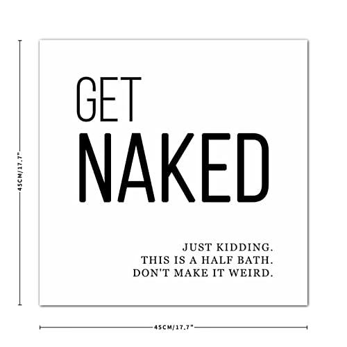 Get Naked Just Kidding It'S A Half Bath Letreros de madera para porche sin terminar Placa de madera Amazing Grace Solid Fashion Fairy Tale para aniversario de 14 x 14 pulgadas