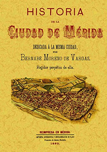 Historia de La Ciudad de Merida