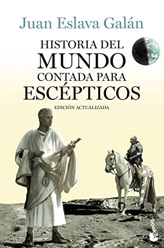 Historia del mundo contada para escépticos (Divulgación)