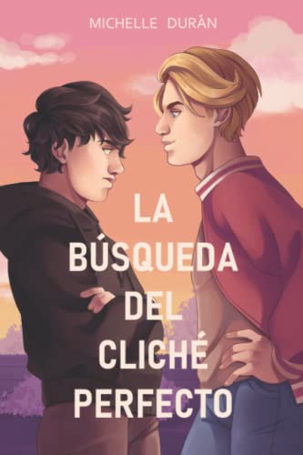 La búsqueda del cliché perfecto (SAGA CLICHÉ)